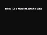 Download Ed Slott's 2016 Retirement Decisions Guide  EBook