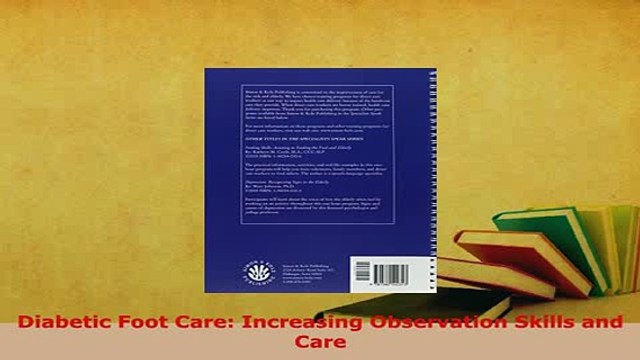 PDF Diabetic Foot Care Increasing Observation Skills and Care Read Online