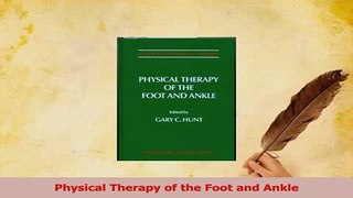 Read  Physical Therapy of the Foot and Ankle Ebook Free