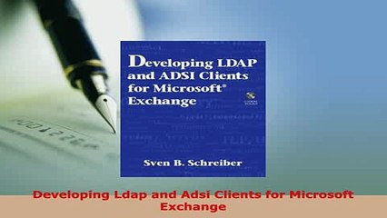 Download  Developing Ldap and Adsi Clients for Microsoft Exchange Ebook Free