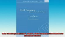 READ THE NEW BOOK   Civil Economy Efficiency Equity Public Happiness Frontiers of Business Ethics  FREE BOOOK ONLINE