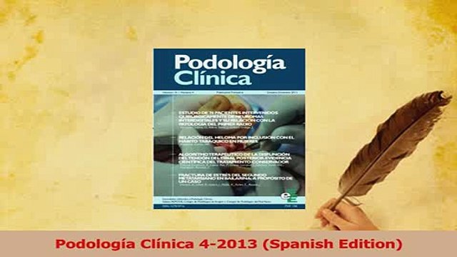 Download Podología Clínica 42013 Spanish Edition Ebook Free