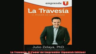 FREE PDF  La Travesía El Poder de Emprender Spanish Edition  DOWNLOAD ONLINE