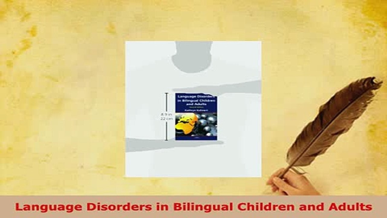 Read  Language Disorders in Bilingual Children and Adults Ebook Free