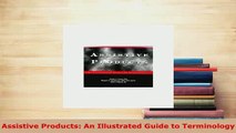 Read  Assistive Products An Illustrated Guide to Terminology Ebook Free