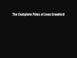 [PDF] The Complete Films of Joan Crawford  Read Online