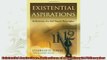 new book  Existential Aspirations Reflections of a SelfTaught Philosopher