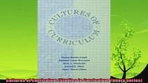 free pdf   Cultures of Curriculum Studies in Curriculum Theory Series