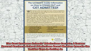 best book  The Best Business Schools Admissions Secrets A Former Harvard Business School Admissions