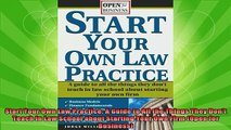 read here  Start Your Own Law Practice A Guide to All the Things They Dont Teach in Law School