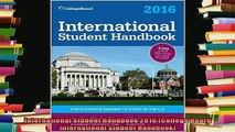 best book  International Student Handbook 2016 College Board International Student Handbook
