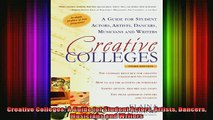 new book  Creative Colleges A Guide for Student Actors Artists Dancers Musicians and Writers
