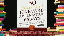 best book  50 Successful Harvard Application Essays What Worked for Them Can Help You Get into the