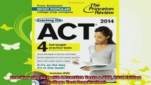 best book  Cracking the ACT with 4 Practice Tests  DVD 2014 Edition College Test Preparation