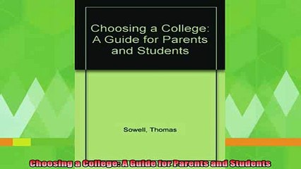 new book  Choosing a College A Guide for Parents and Students