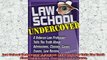 best book  Law School Undercover A Veteran Law Professor Tells The Truth About Admissions Classes