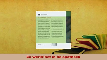 Read  Zo werkt het in de apotheek Ebook Free