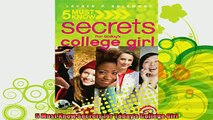 read here  5 Must Know Secrets for Todays College Girl