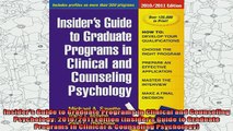 read here  Insiders Guide to Graduate Programs in Clinical and Counseling Psychology 20102011