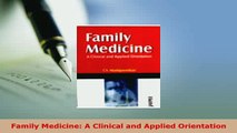 PDF  Family Medicine A Clinical and Applied Orientation  EBook