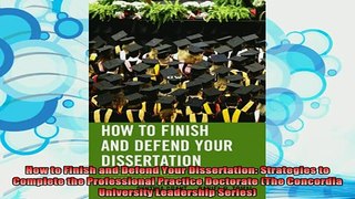 read here  How to Finish and Defend Your Dissertation Strategies to Complete the Professional