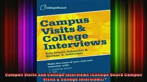 read here  Campus Visits and College Interviews College Board Campus Visits  College Interviews