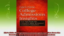 new book  Lifes Little College Admissions Insights Top Tips From the Countrys Most Acclaimed
