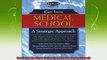 new book  Get Into Medical School A Strategic Approach