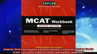 best book  Kaplan Mcat Workbook Second Edition Effective Review Tools From The Mcat Experts Mcat
