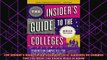read here  The Insiders Guide to the Colleges 2013 Students on Campus Tell You What You Really Want