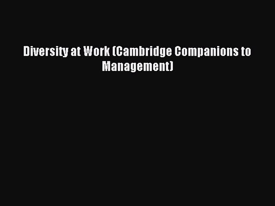 Read Diversity at Work (Cambridge Companions to Management) Ebook Free