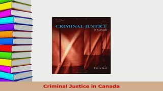 Download  Criminal Justice in Canada  Read Online