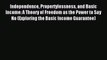 Read Independence Propertylessness and Basic Income: A Theory of Freedom as the Power to Say