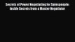 Read Secrets of Power Negotiating for Salespeople: Inside Secrets from a Master Negotiator