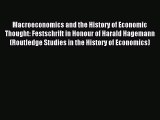 Read Macroeconomics and the History of Economic Thought: Festschrift in Honour of Harald Hagemann