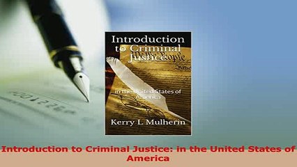 PDF  Introduction to Criminal Justice in the United States of America  EBook