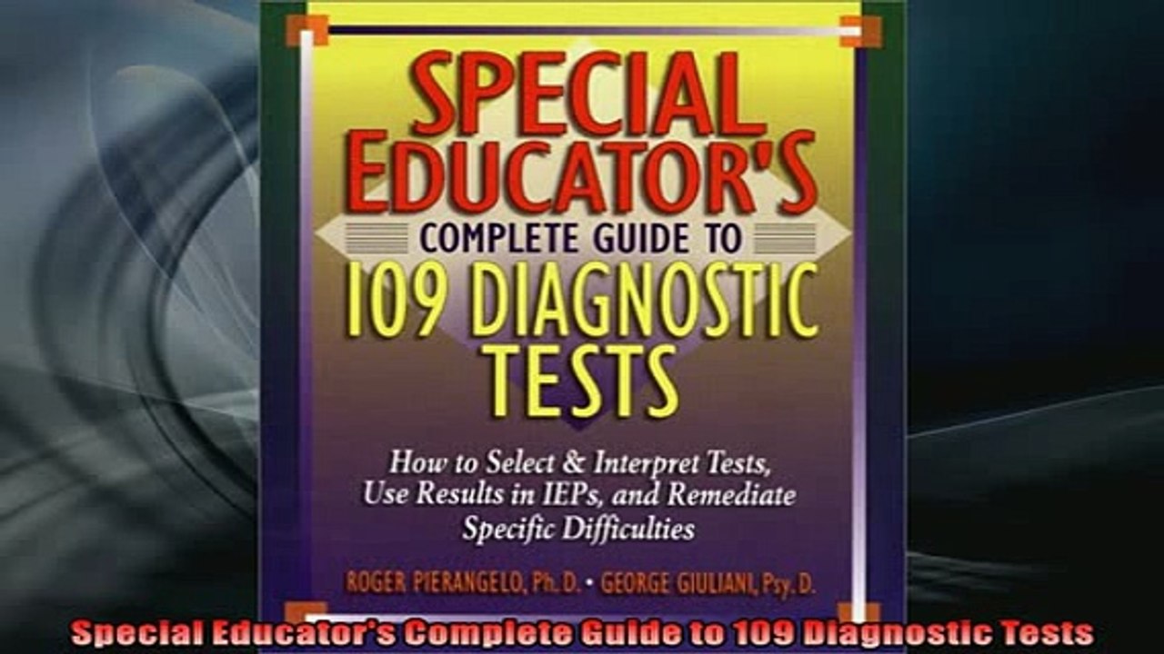 Free PDF Downlaod  Special Educators Complete Guide to 109 Diagnostic Tests  DOWNLOAD ONLINE