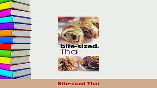 Download  Bitesized Thai Read Full Ebook