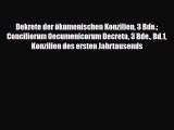 PDF Dekrete der ökumenischen Konzilien 3 Bde. Conciliorum Oecumenicorum Decreta 3 Bde. Bd.1