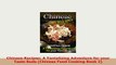 Download  Chinese Recipes A Tantalizing Adventure for your Taste Buds Chinese Food Cooking Book 2 Download Full Ebook