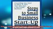 READ book  Steps to Small Business StartUp Everything You Need to Know to Turn Your Idea into a Full EBook