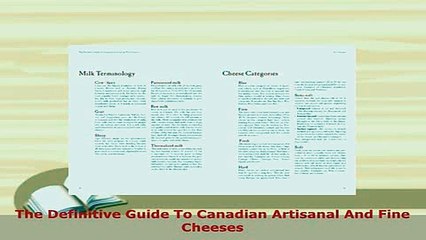 PDF  The Definitive Guide To Canadian Artisanal And Fine Cheeses PDF Online