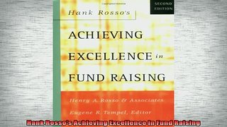 READ book  Hank Rossos Achieving Excellence in Fund Raising Online Free