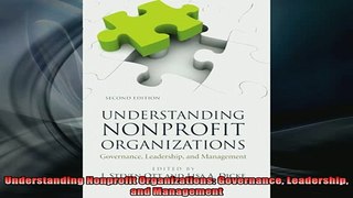 FREE EBOOK ONLINE  Understanding Nonprofit Organizations Governance Leadership and Management Free Online