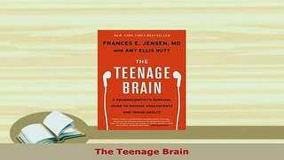 Read  The Teenage Brain Ebook Free