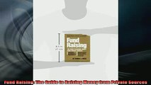 READ book  Fund Raising The Guide to Raising Money from Private Sources Full EBook