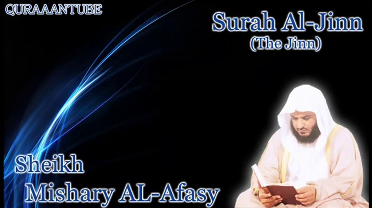 Mishary al-afasy Surah Al-Jinn ( full ) with audio english translation