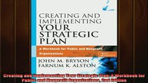 READ book  Creating and Implementing Your Strategic Plan A Workbook for Public and Nonprofit Full Free