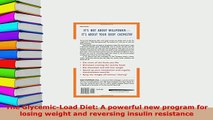Read  The GlycemicLoad Diet A powerful new program for losing weight and reversing insulin Ebook Free