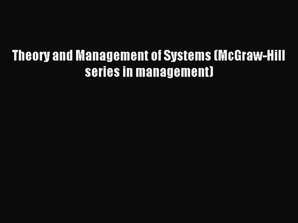 Read Theory and Management of Systems (McGraw-Hill series in management) Ebook Free